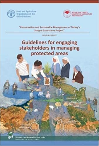 تحميل Guidelines for Engaging Stakeholders in Managing Protected Areas: Conservation and Sustainable Management of Turkey&#39;s Steppe Ecosystems Project – GCP/TUR/061/GFF