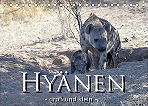 ダウンロード  Hyaenen - gross und klein (Tischkalender 2022 DIN A5 quer): Hyaenen und Ihr Nachwuchs in der freien Wildnis Afrikas (Monatskalender, 14 Seiten ) 本