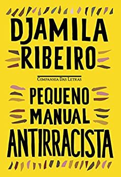 ダウンロード  Pequeno manual antirracista (Portuguese Edition) 本