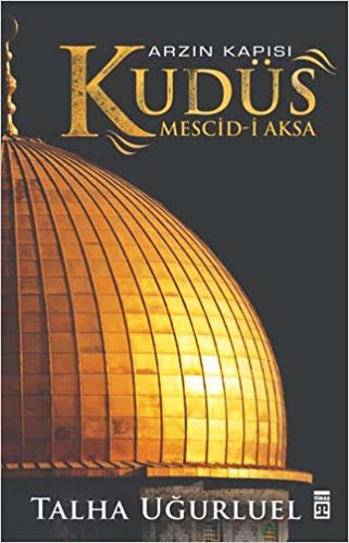 indir Arzın Kapısı Kudüs: Mescid-i Aksa