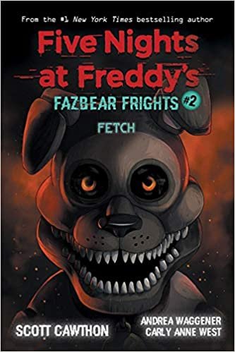 ダウンロード  Fetch (Five Nights at Freddy's: Fazbear Frights) 本