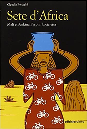 indir Sete d&#39;Africa. Mali e Burkina Faso in bicicletta