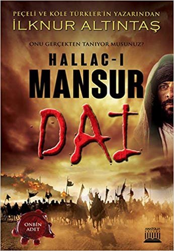 Hallac-ı Mansur Dai: Onu Gerçekten Tanıyor Musunuz? indir