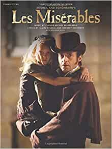 ダウンロード  Les Miserables: Piano / Vocal: Selections from the Movie 本