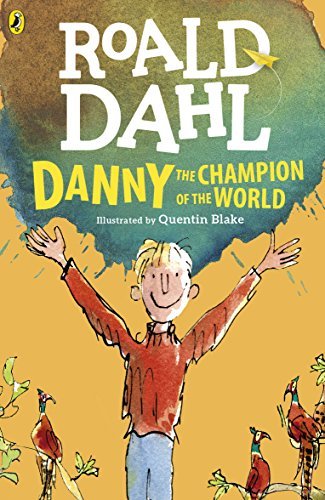 ダウンロード  Danny the Champion of the World (English Edition) 本