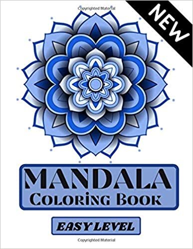 Mandala Coloring Book: Easy Level Mandala| Easy coloring| Coloring Pages for relaxation and stress relief| Coloring pages for Adults| Mandalas and Positive Words| Increasing positive emotions| 8.5"x11" (Coloring books)