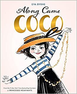 indir Along Came Coco: A Story About Coco Chanel