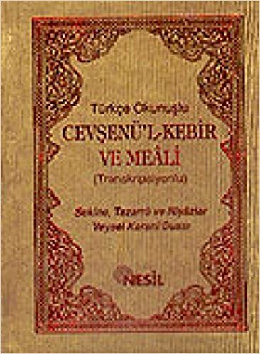 indir Türkçe Okunuşlu Cevşenü&#39;l Kebir Ve Meali