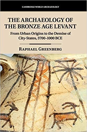 تحميل The Archaeology of the Bronze Age Levant: From Urban Origins to the Demise of City-States, 3700-1000 BCE