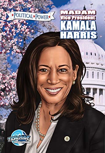 ダウンロード  Political Power: Madam Vice President Kamala Harris (English Edition) 本