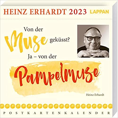 Die Drossel amselt und es finkt der Star ... Heinz Erhardt Postkartenkalender 2023