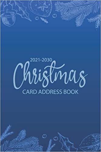 indir Christmas Card Address Book: Christmas Things Blue Themed Cover: Ten Years Address Book And Tracker For The Christmas Cards You Send And Receive With A-Z Tabs