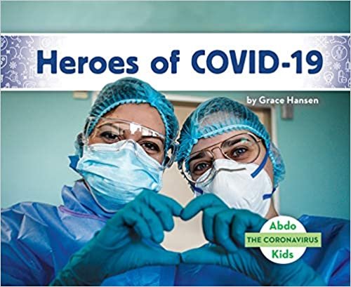 ダウンロード  Heroes of Covid-19 (Coronavirus) 本