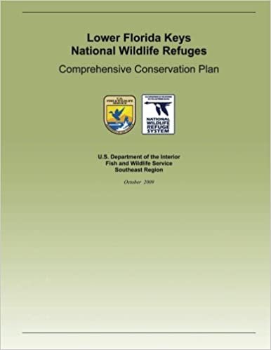 Lower Florida Keys National Wildlife Refuge: Comprehensive Conservation Plan