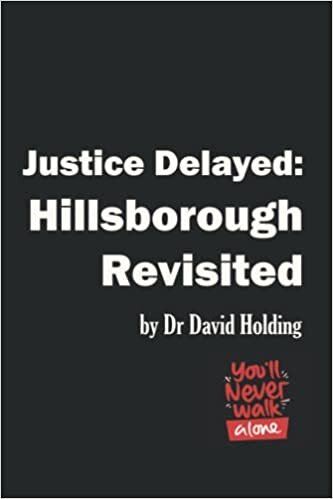 تحميل Justice Delayed:: Hillsborough Revisited