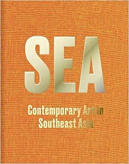 تحميل Sea: Contemporary Art in Southeast Asia
