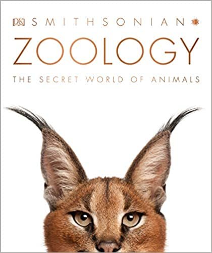 Zoology: Inside the Secret World of Animals (Dk Smithsonian)