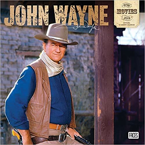 John Wayne in the Movies 2019 Calendar