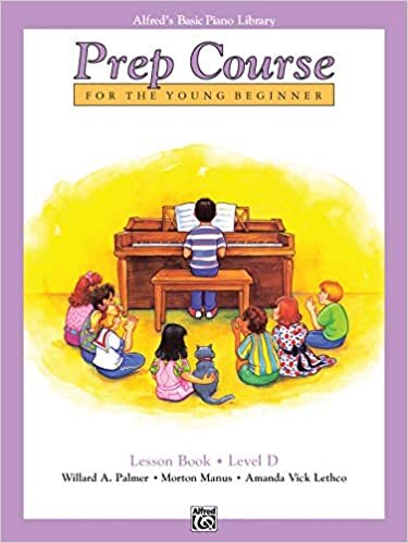 ダウンロード  Prep Course for the Young Beginner: Lesson Book - Level D (Alfred's Basic Piano Library) 本