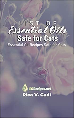 indir List of Essential Oils Safe for Cats: Essential Oil Recipes Safe for Cats