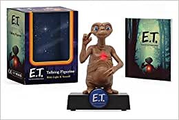 اقرأ E.T. Talking Figurine: With Light and Sound! الكتاب الاليكتروني 