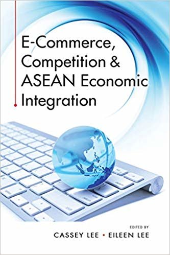 تحميل E-Commerce, Competition &amp; ASEAN Economic Integration