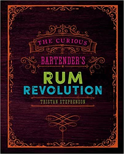 ダウンロード  The Curious Bartender's Rum Revolution 本
