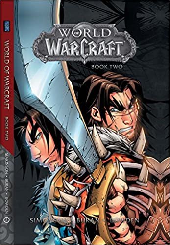 ダウンロード  World of Warcraft: Book Two (Warcraft: Blizzard Legends) 本