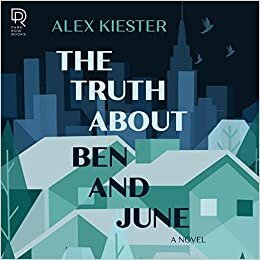 تحميل The Truth About Ben and June: A Novel
