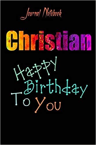 تحميل Christian: Happy Birthday To you Sheet 9x6 Inches 120 Pages with bleed - A Great Happy birthday Gift