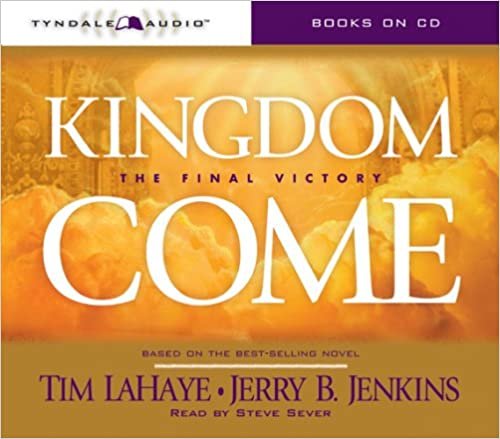 ダウンロード  Kingdom Come: The Final Victory (Left Behind (Tyndale Audio Unnumbered)) 本