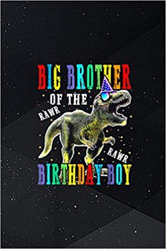 ダウンロード  Self Care Acts Planner | Big Brother Of The Birthday Boy Dinosaur 本