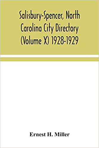 indir Salisbury-Spencer, North Carolina City Directory (Volume X) 1928-1929