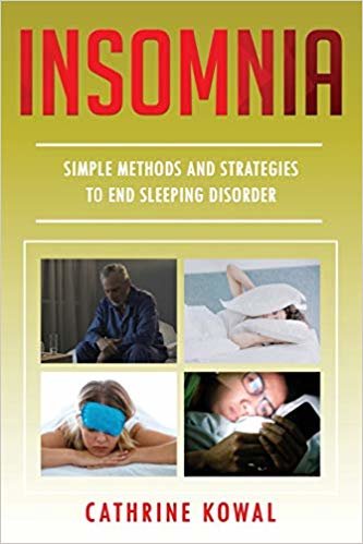 تحميل Insomnia: Simple Methods and Strategies to End Sleeping Disorder