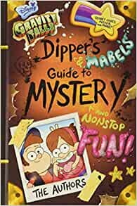 ダウンロード  Gravity Falls Dipper's and Mabel's Guide to Mystery and Nonstop Fun! (Guide to Life) 本