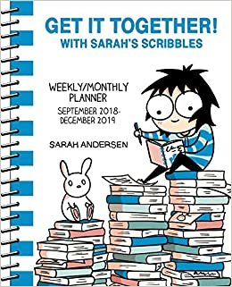 ダウンロード  Sarah's Scribbles 2018-2019 16-Month Weekly/Monthly Planner Calendar: Get It Together! 本