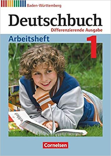 ダウンロード  Deutschbuch Band 1: 5. Schuljahr zum Bildungsplan 2016. Realschule Baden-Wuerttemberg - Arbeitsheft mit Loesungen 本