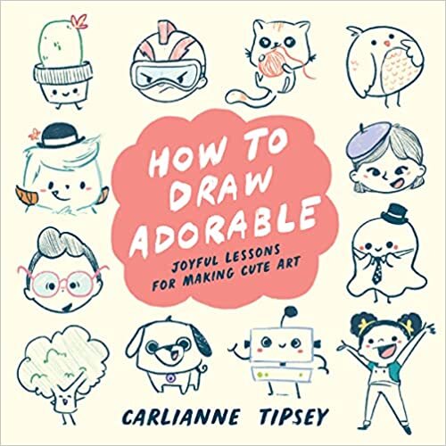 تحميل How to Draw Adorable: Joyful Lessons for Making Cute Art