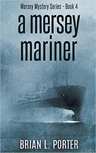 A Mersey Mariner (Mersey Murder Mysteries Book 4) indir