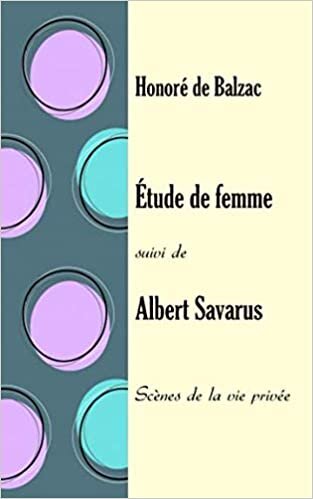 indir Étude de f suivi de Albert Savarus: Scènes de la vie privée