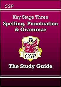 ダウンロード  Spelling, Punctuation and Grammar for KS3 - Study Guide 本