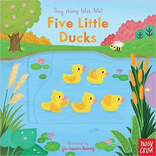 ダウンロード  Five Little Ducks: Sing Along With Me! 本