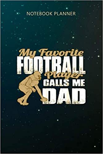 indir Notebook Planner Mens B My Favorite Football Player Calls Me Dad Football Dad: Financial, Lesson, To Do List, 6x9 inch, Tax, Business, Planning, Over 100 Pages