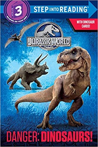 indir Danger: Dinosaurs! (Jurassic World) (Step into Reading)