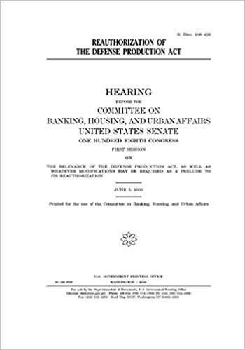 اقرأ Reauthorization of the Defense Production Act الكتاب الاليكتروني 