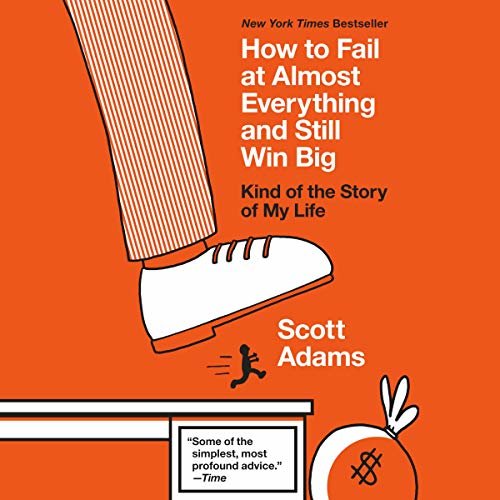 ダウンロード  How to Fail at Almost Everything and Still Win Big: Kind of the Story of My Life 本