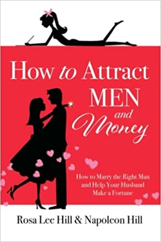 تحميل How to Attract Men and Money: How to Marry the Right Man and Help Your Husband a Fortune