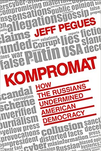 Jeff Pegues Kompromat: How Russia Undermined American Democracy تكوين تحميل مجانا Jeff Pegues تكوين