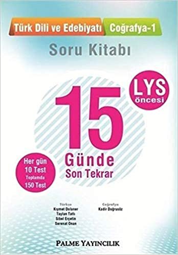LYS Öncesi Türk Dili ve Edebiyatı Coğrafya-1 15 Günde Son Tekrar Soru Kitabı indir