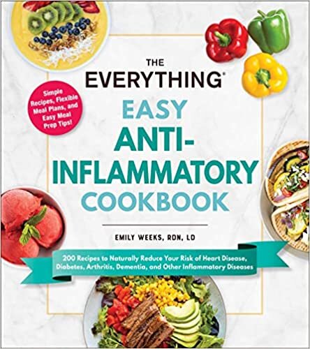 تحميل The Everything Easy Anti-Inflammatory Cookbook: 200 Recipes to Naturally Reduce Your Risk of Heart Disease, Diabetes, Arthritis, Dementia, and Other Inflammatory Diseases